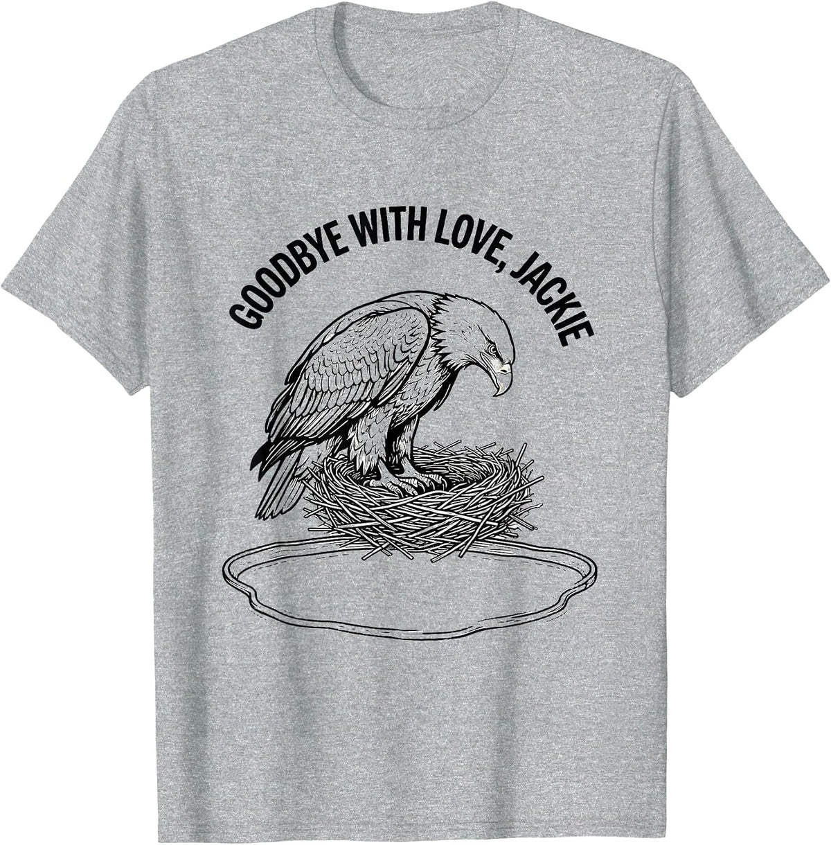 Men's Goodbye With Love, Jackie Memorial Tribute Eagle Cam Fan T-Shirt - Heather Grey