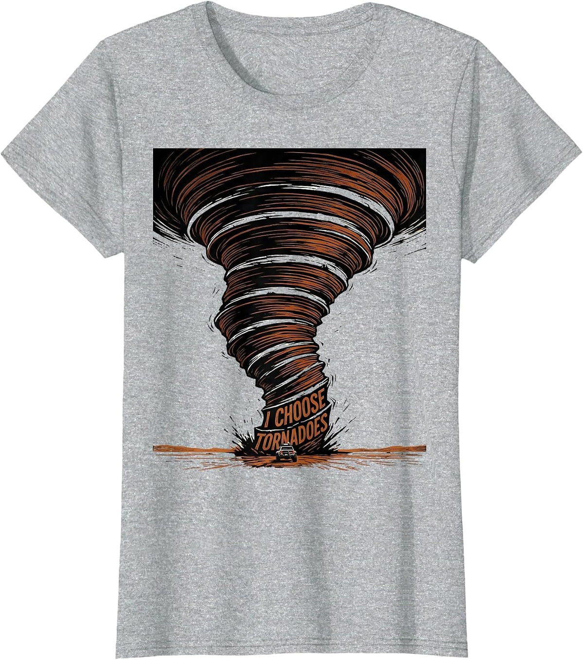 Women's I Choose Tornadoes Linocut Storm Chaser Meteorology Humor T-Shirt - Heather Grey