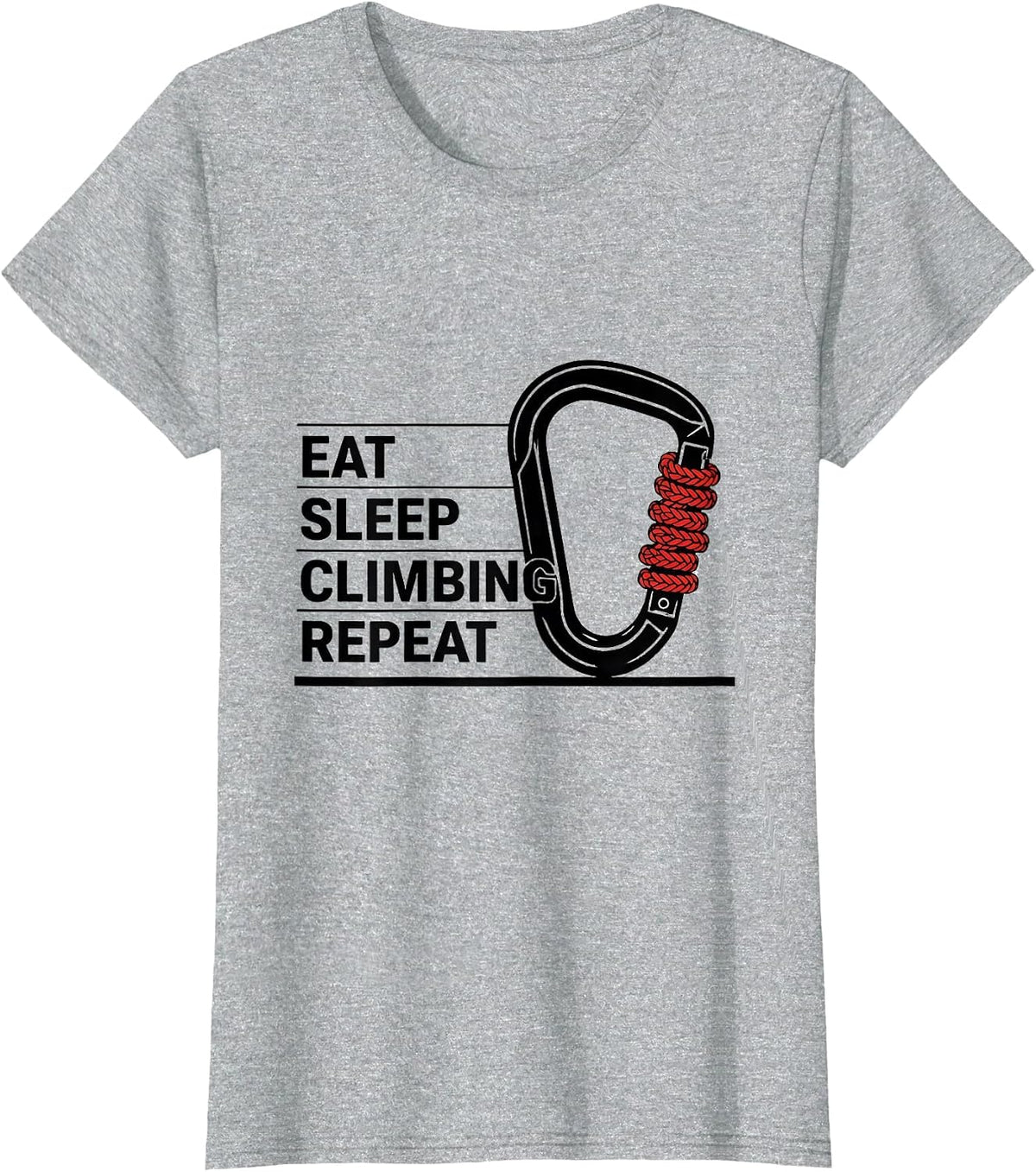 EAT SLEEP CLIMBING REPEAT Funny Climbing Lover Sport Fan T-Shirt - Heather Grey