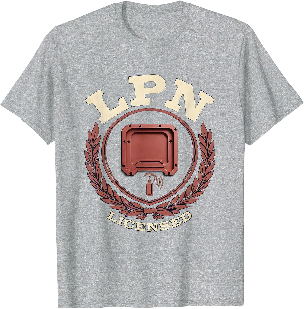 Men's LPN Funny Nurse Humor Appreciation Crew Gift T-Shirt - Heather Grey
