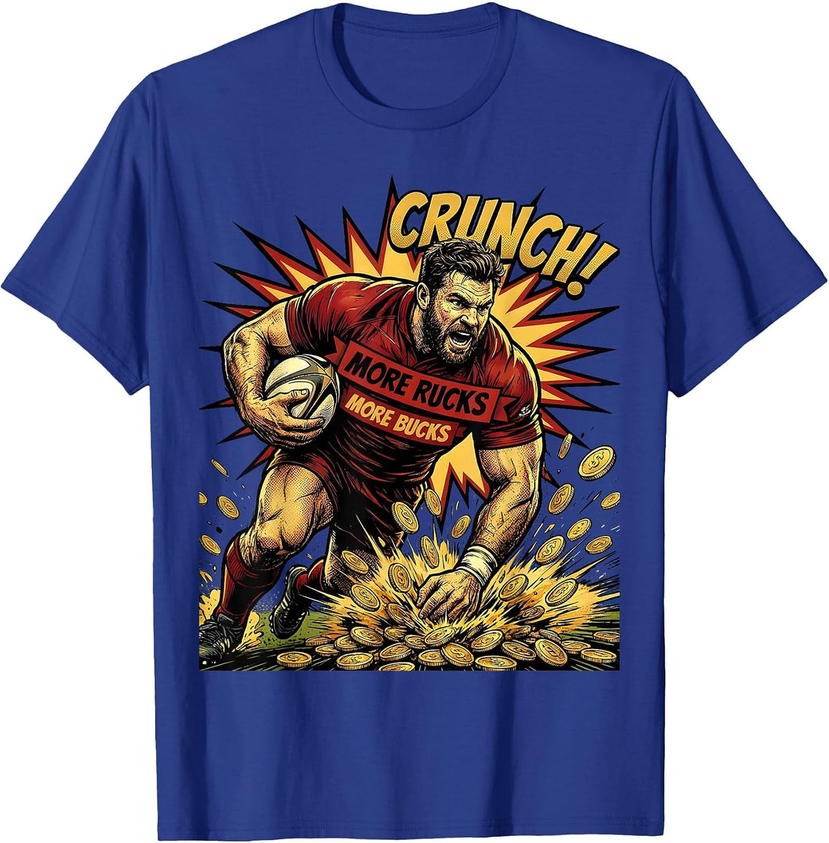 More Rucks More Bucks Rugby Graphic Design T-Shirt - Royal Blue
