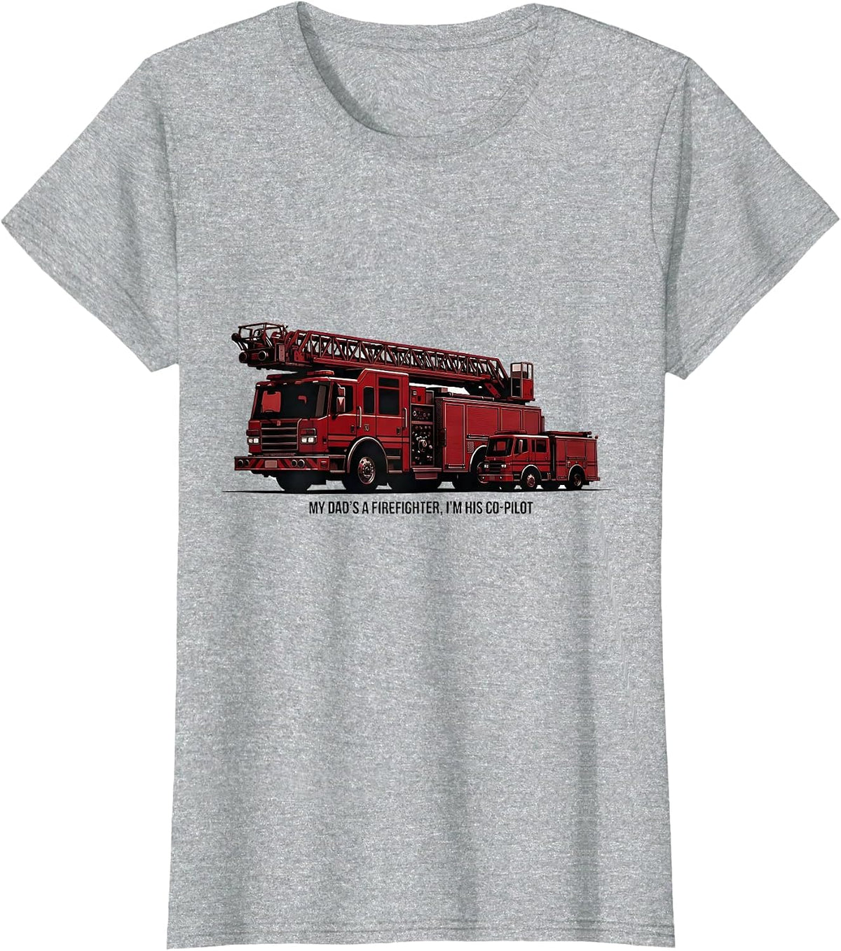 My Dad's A Firefighter, I'm His Co-Pilot Toddler T-Shirt - Heather Grey