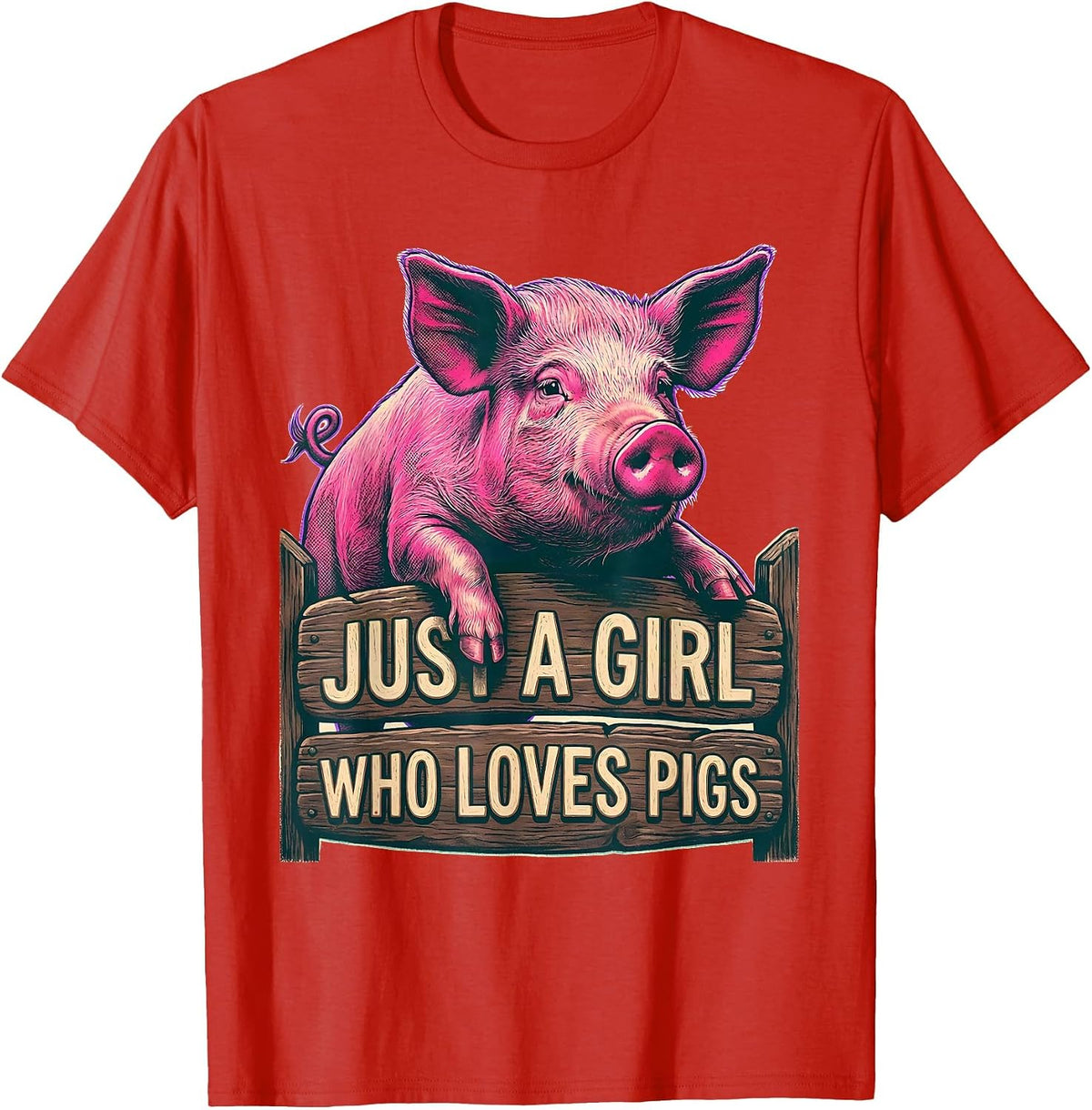 Men's Just A Girl Who Loves Pigs Funny Pig Farm Animal Lover Humor T-Shirt - Red