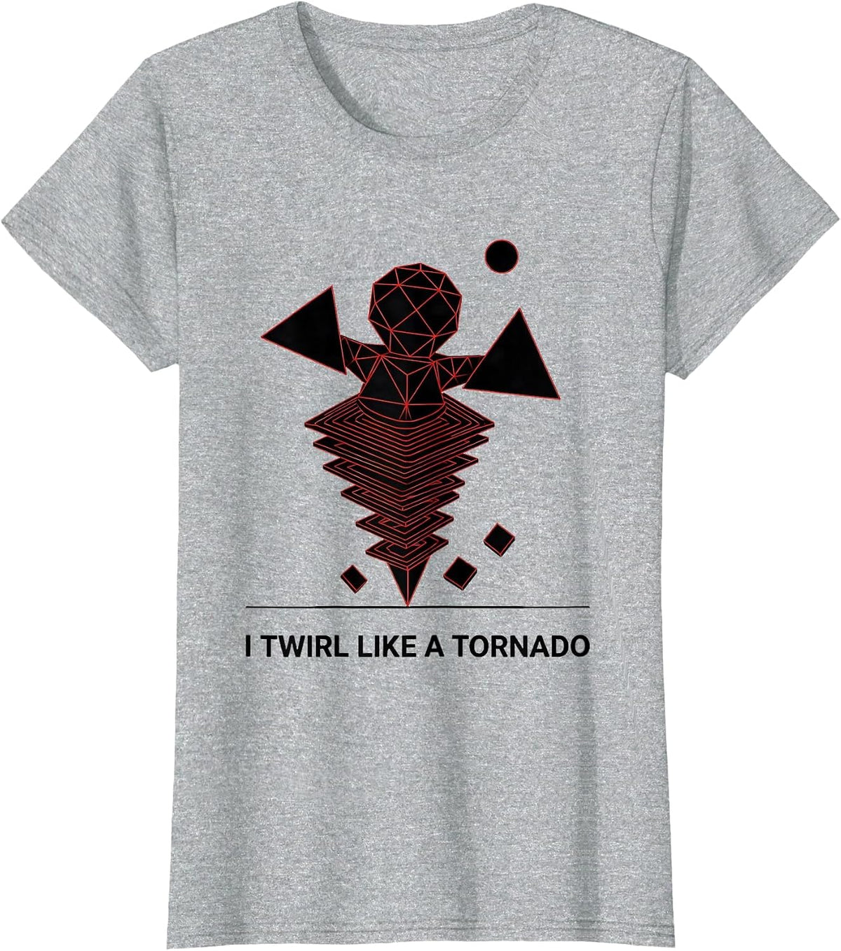 Women's I Twirl Like A Tornado Geometric Storm Chaser Meteorology T-Shirt - Heather Grey