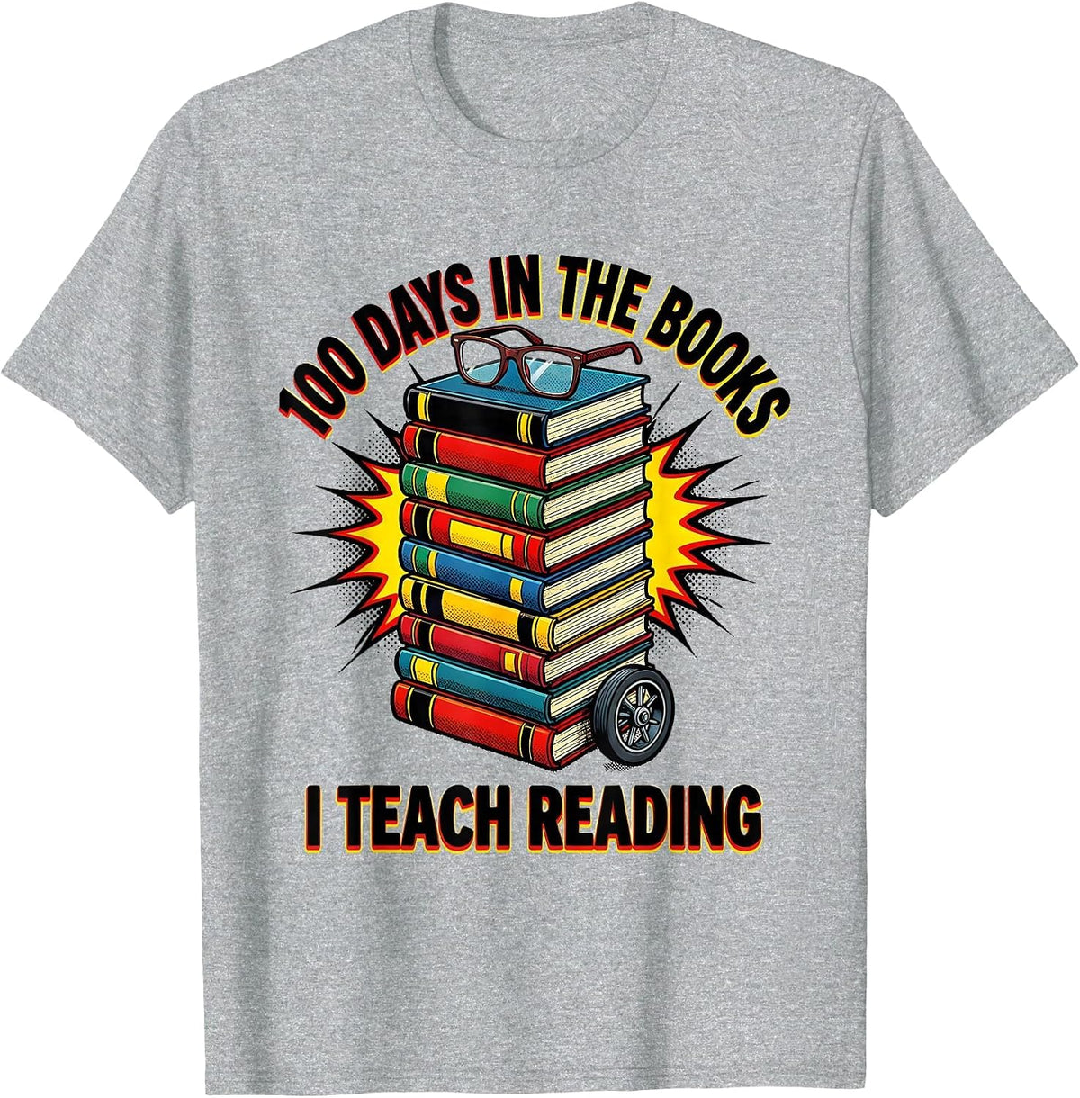 Men's 100 Days In The Books I Teach Reading Pop Art Teacher 100th T-Shirt - Heather Grey