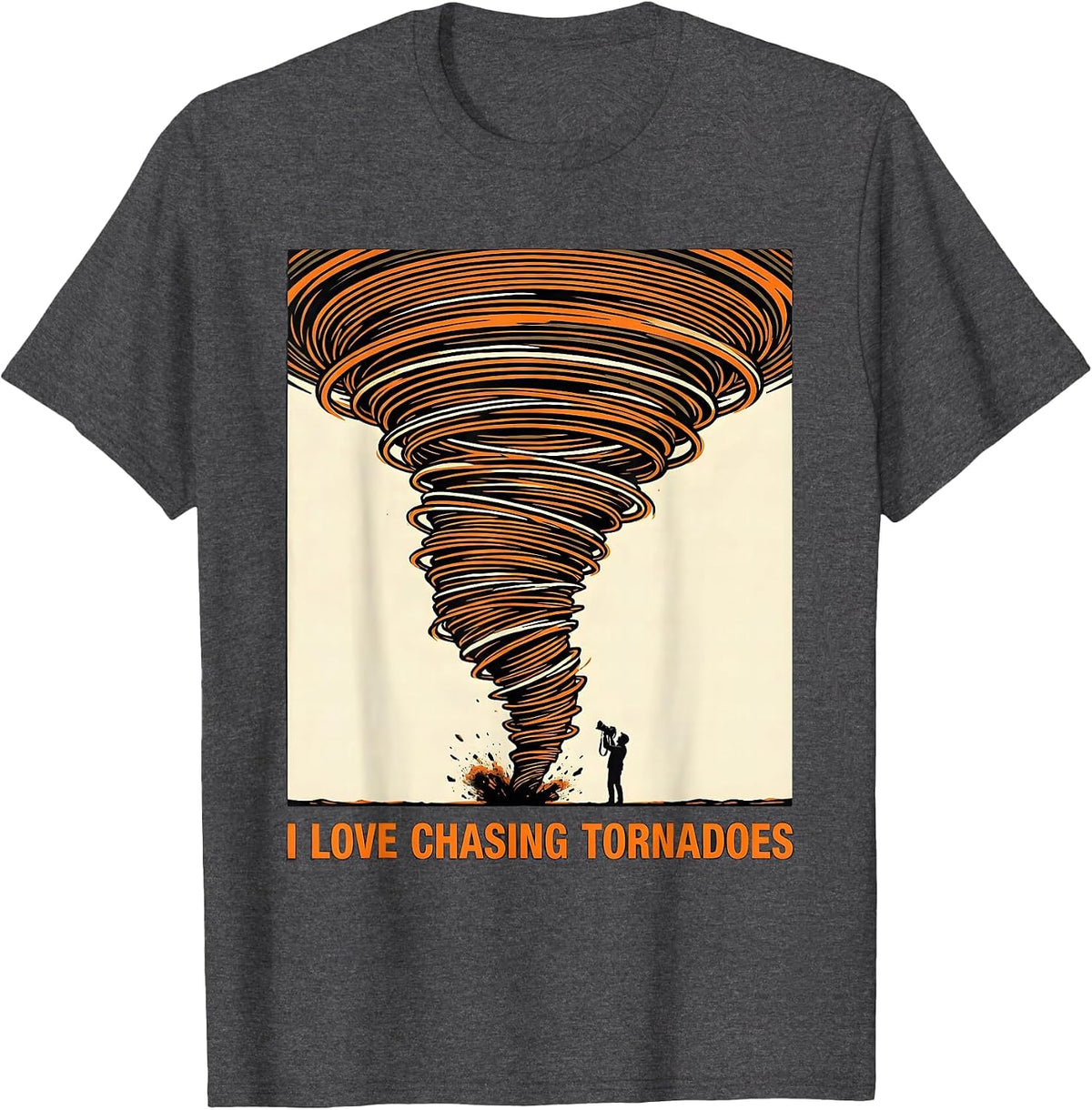 Men's I Love Chasing Tornadoes Funny Storm Chaser Meteorology T-Shirt - Dark Heather Grey