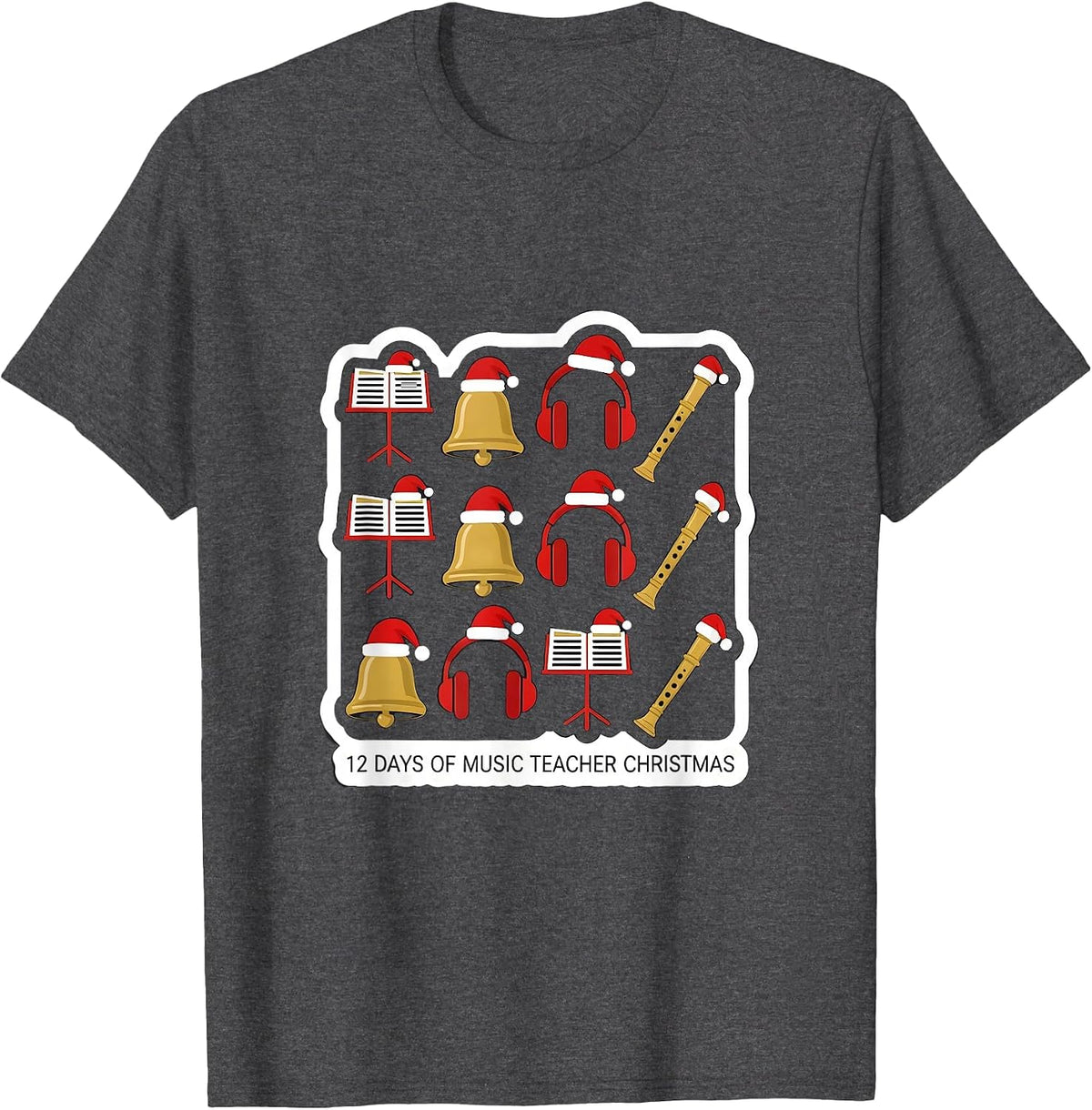 Men's 12 Days of Music Teacher Christmas Funny Gift for Educators T-Shirt - Dark Heather Grey