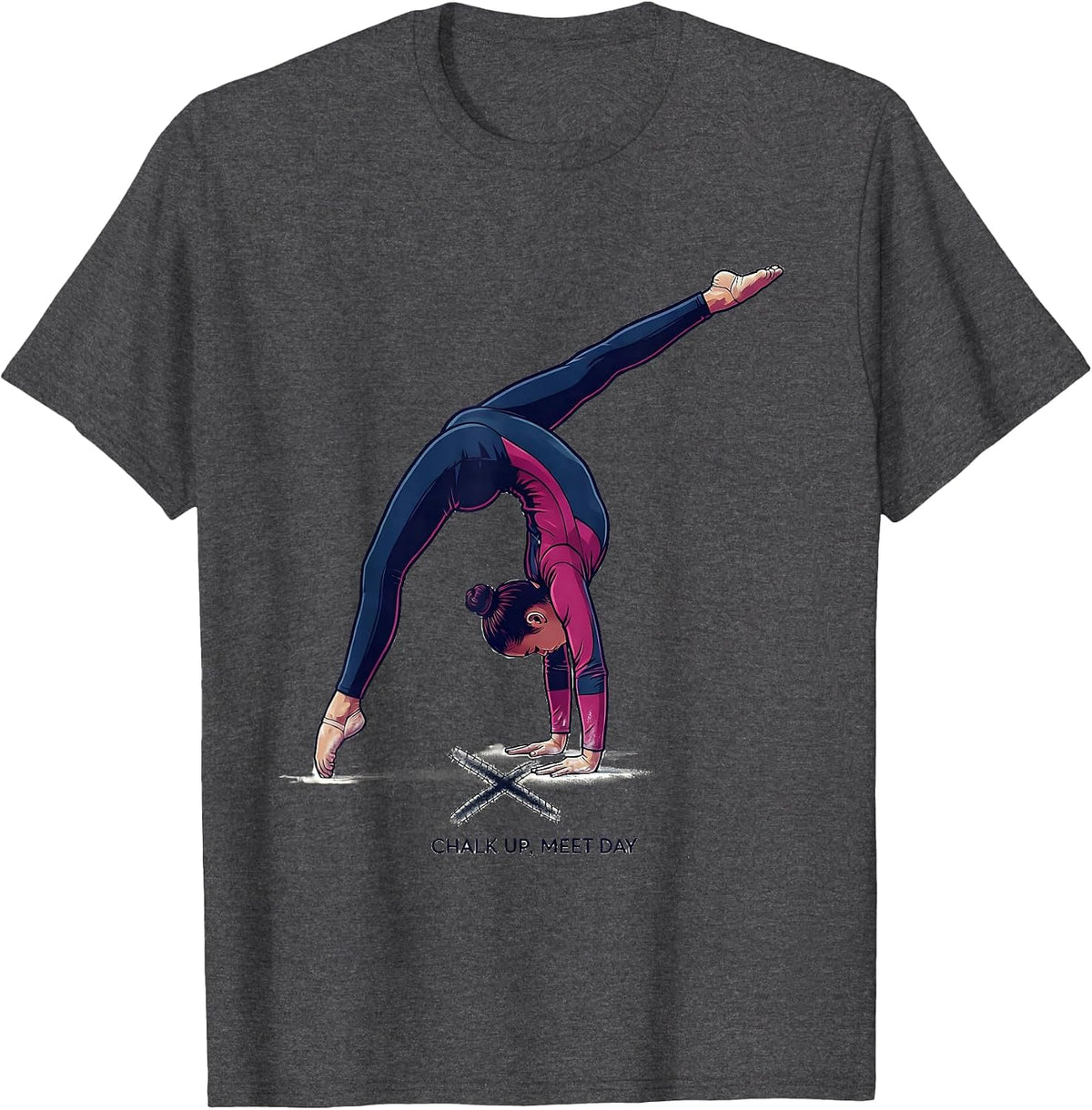 Chalk Up Meet Day Funny Gymnastics Gift for Girls Kids Women T-Shirt - Dark Heather Grey