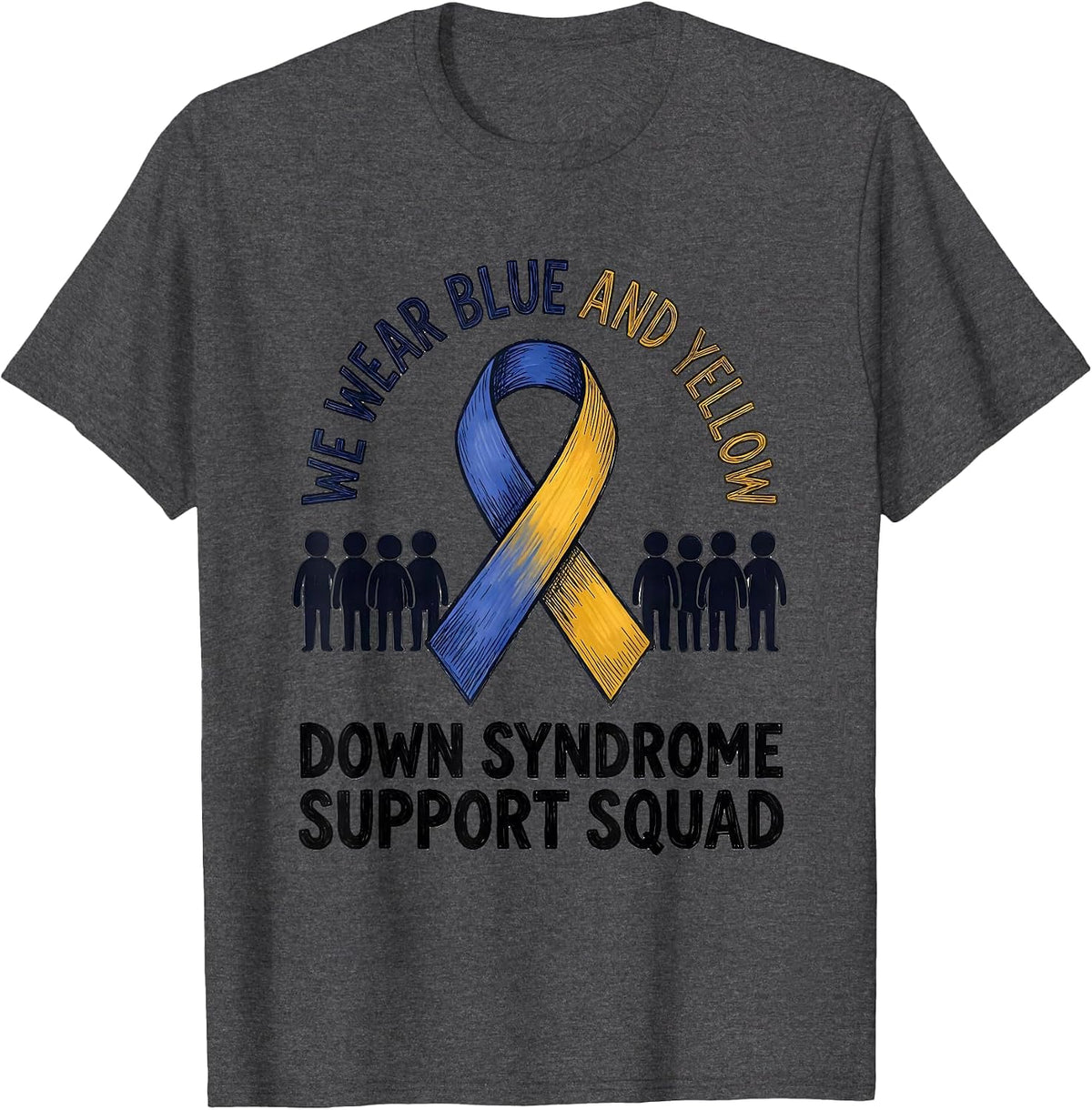 Men's We Wear Blue and Yellow — Down Syndrome Support Squad T-Shirt - Dark Heather Grey