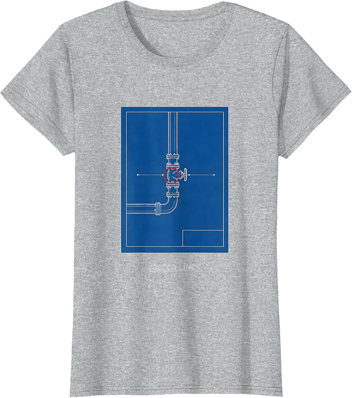 I Bleed Lines Funny Plumber Pipefitter Trade Humor T-Shirt - Heather Grey