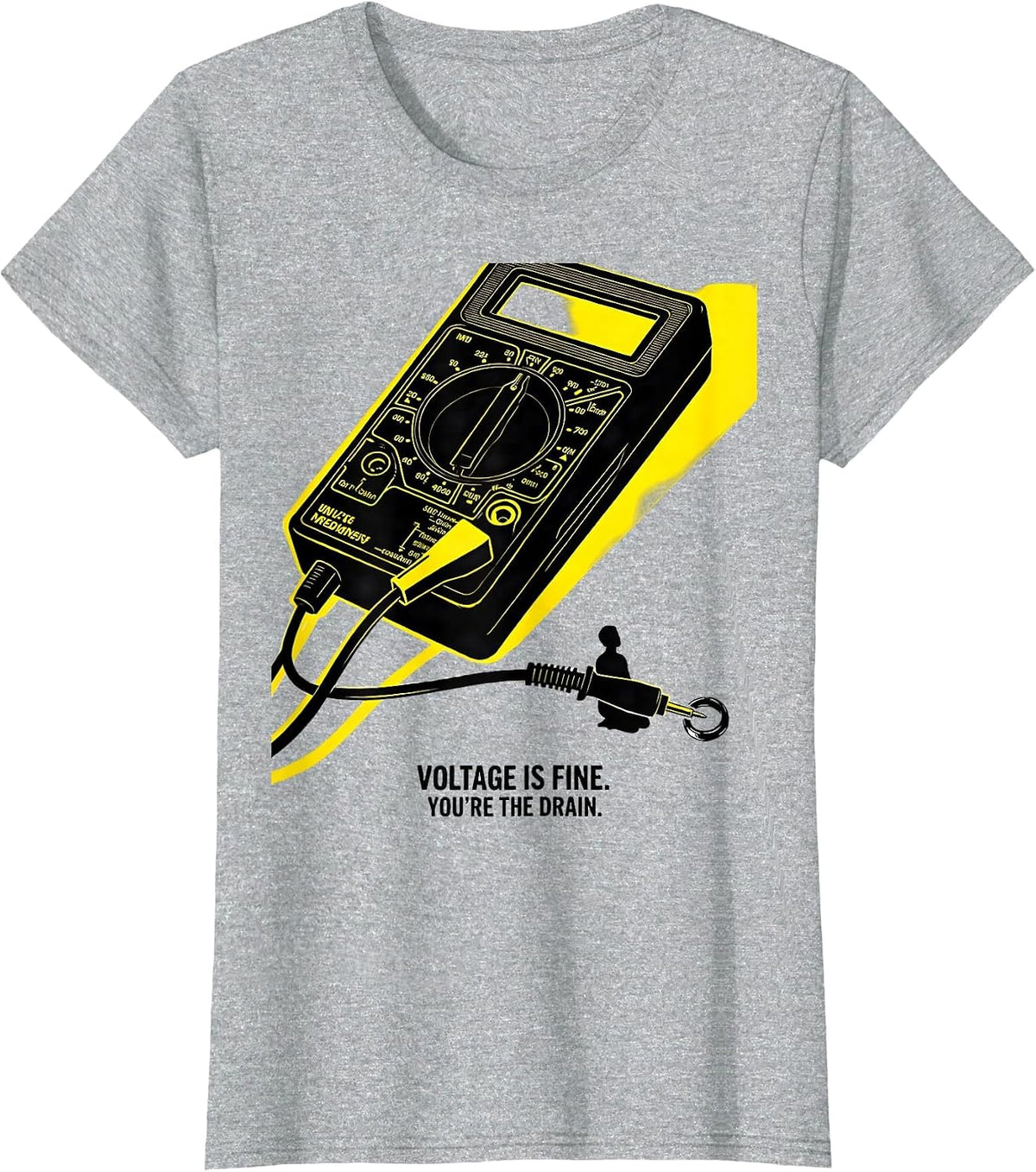 Women's Voltage Is Fine You're The Drain Funny Mechanic Garage Humor T-Shirt - Heather Grey