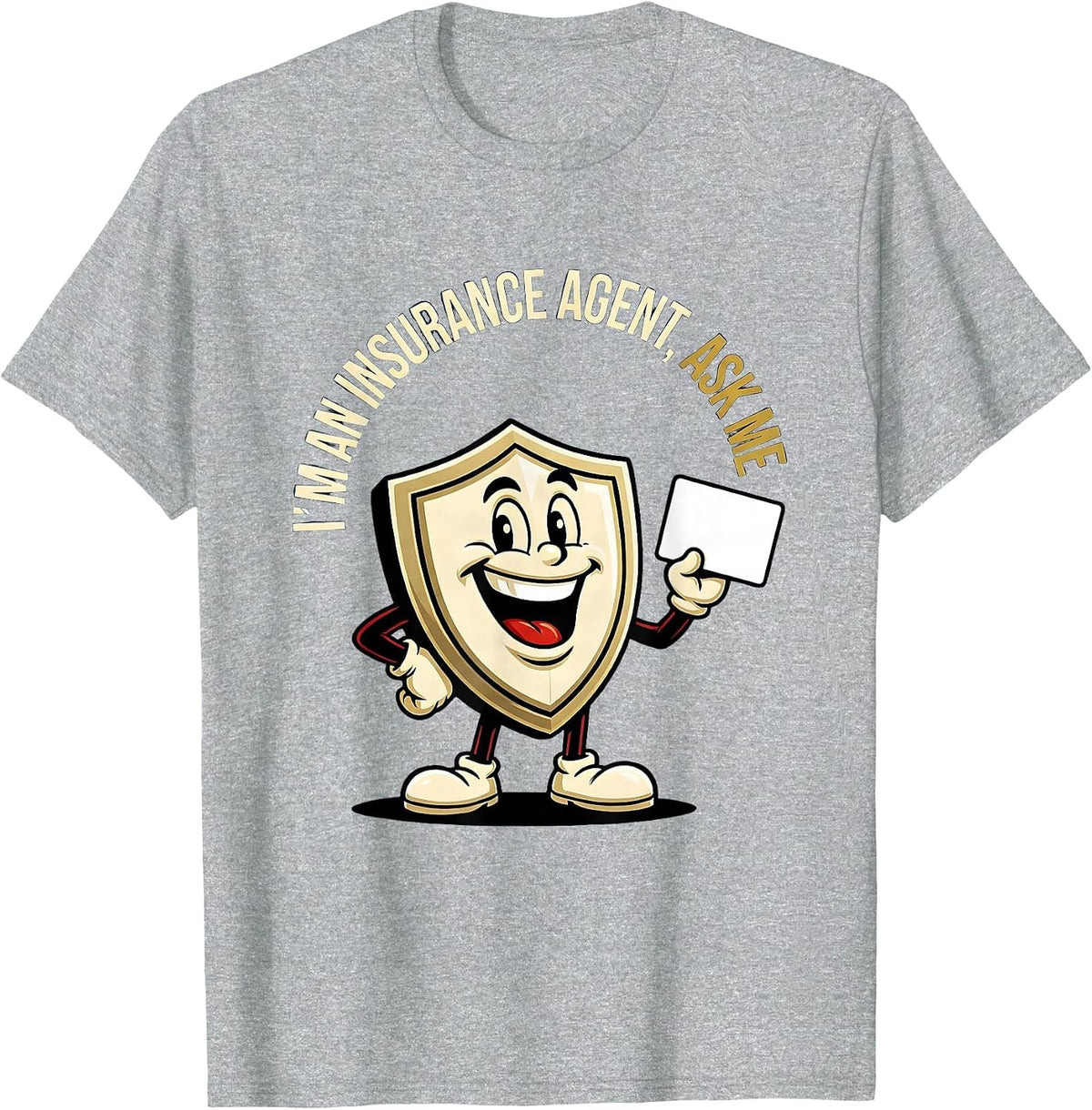 Men's I'm An Insurance Agent Ask Me Funny Insurance Broker T-Shirt - Heather Grey