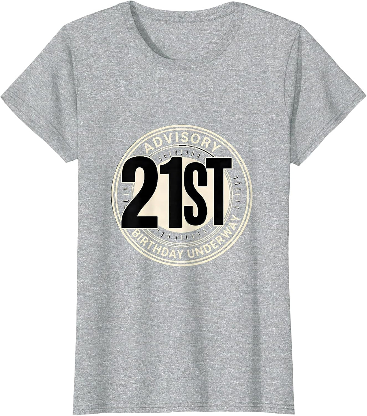 Advisory 21st Birthday Underway Funny 21 Years Old Gift T-Shirt - Heather Grey