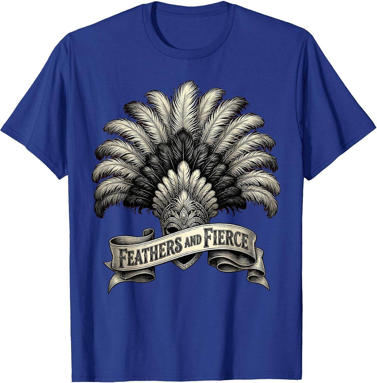 Men's Feathers and Fierce Showgirl Graphic Design T-Shirt - Royal Blue