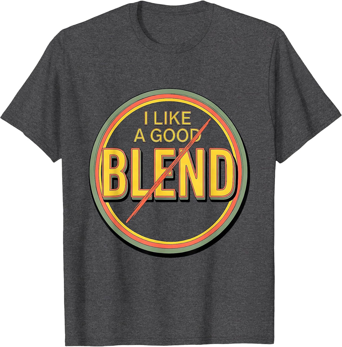 I Like A Good Blend Bold Dyslexia Awareness Reading Teacher T-Shirt - Dark Heather Grey