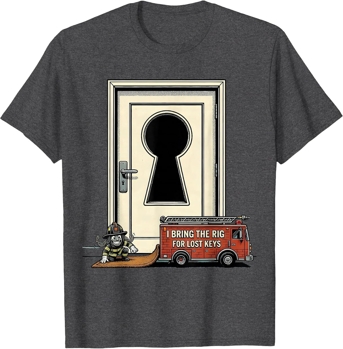 I Bring The Rig For Lost Keys Funny Firefighter Occupational T-Shirt - Dark Heather Grey