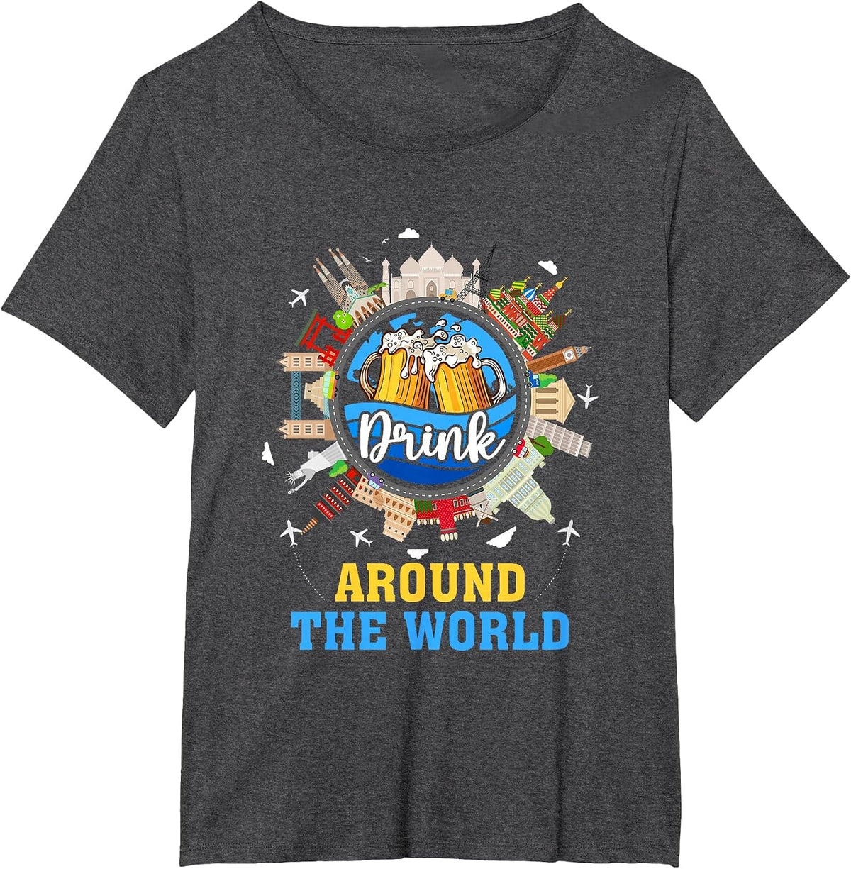 Drink Around The World Vacation Adult Drinking Beer Party T-Shirt - Dark Heather Grey