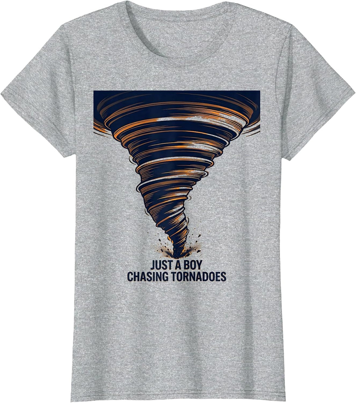 Women's Just A Boy Chasing Tornadoes Funny Weather Storm Chaser Gift T-Shirt - Heather Grey