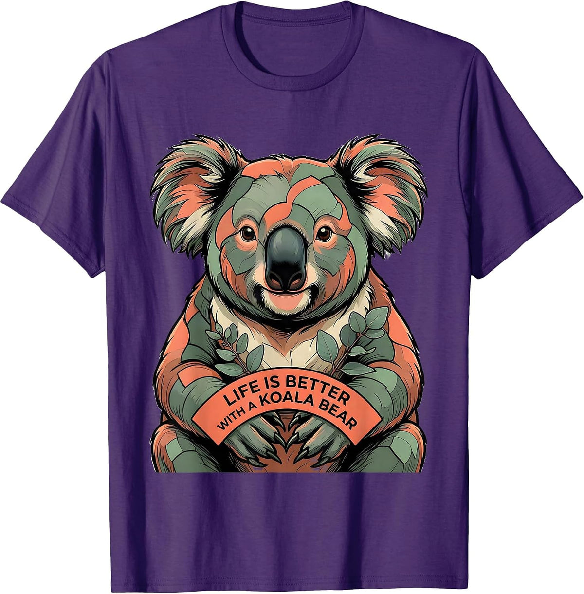 Life Is Better With A Koala Bear Cute Bear Lover Funny T-Shirt - Purple