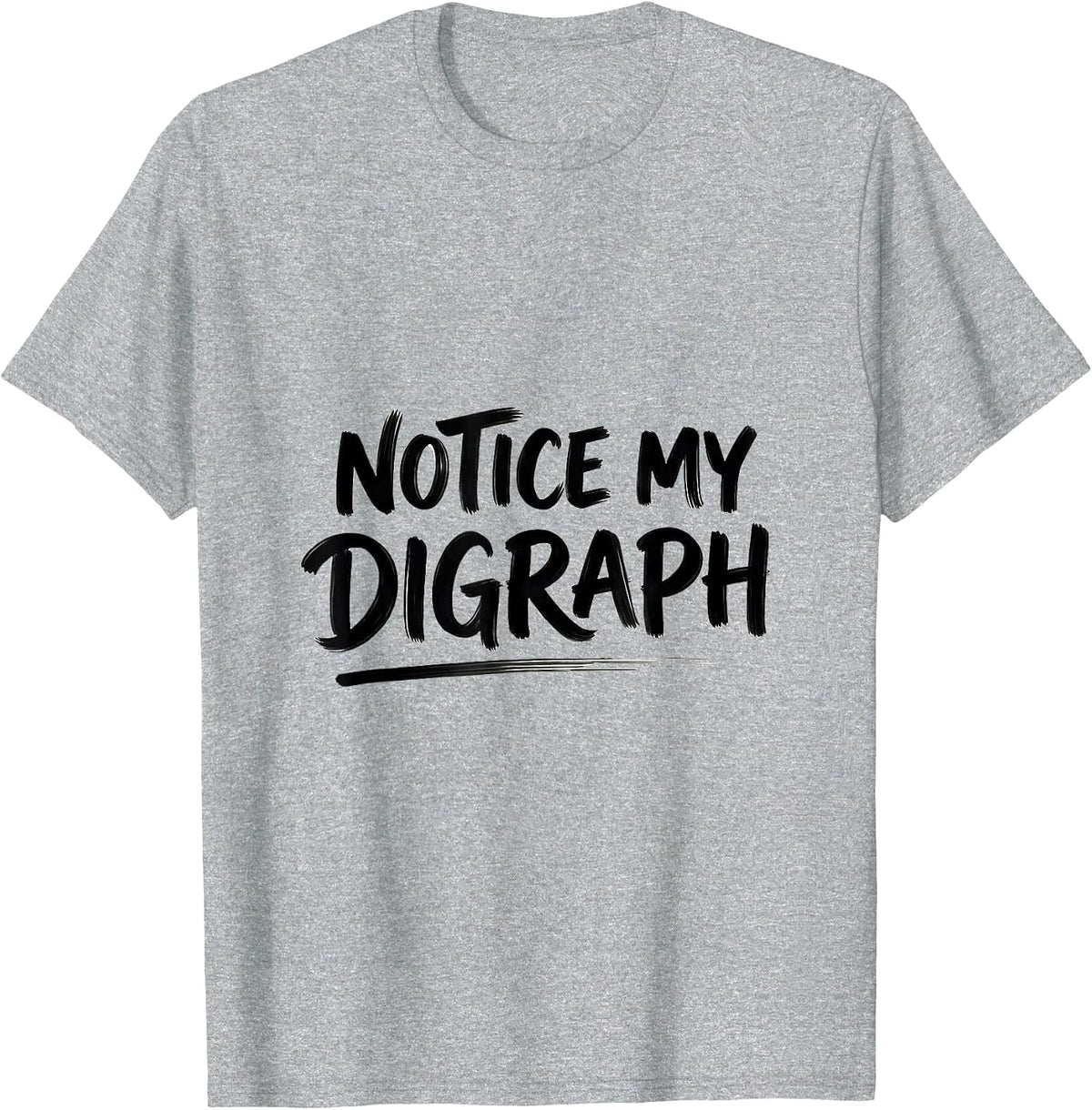 Men's Notice My Digraph Funny Reading Teacher Squad Literacy Coach T-Shirt - Heather Grey