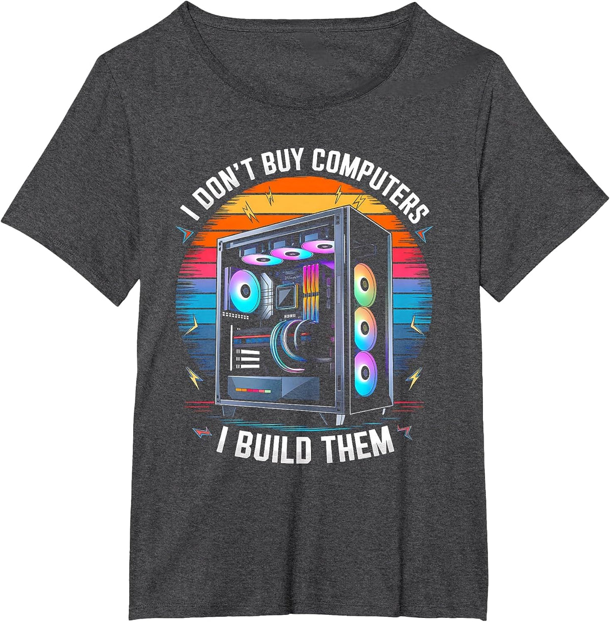 I Don't Buy Computers I Build Them PC Builder T-Shirt - Dark Heather Grey