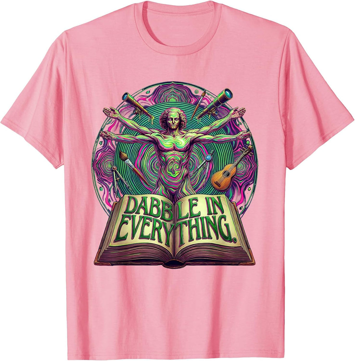 Men's Dabble in Everything Renaissance Man Design T-Shirt - Pink