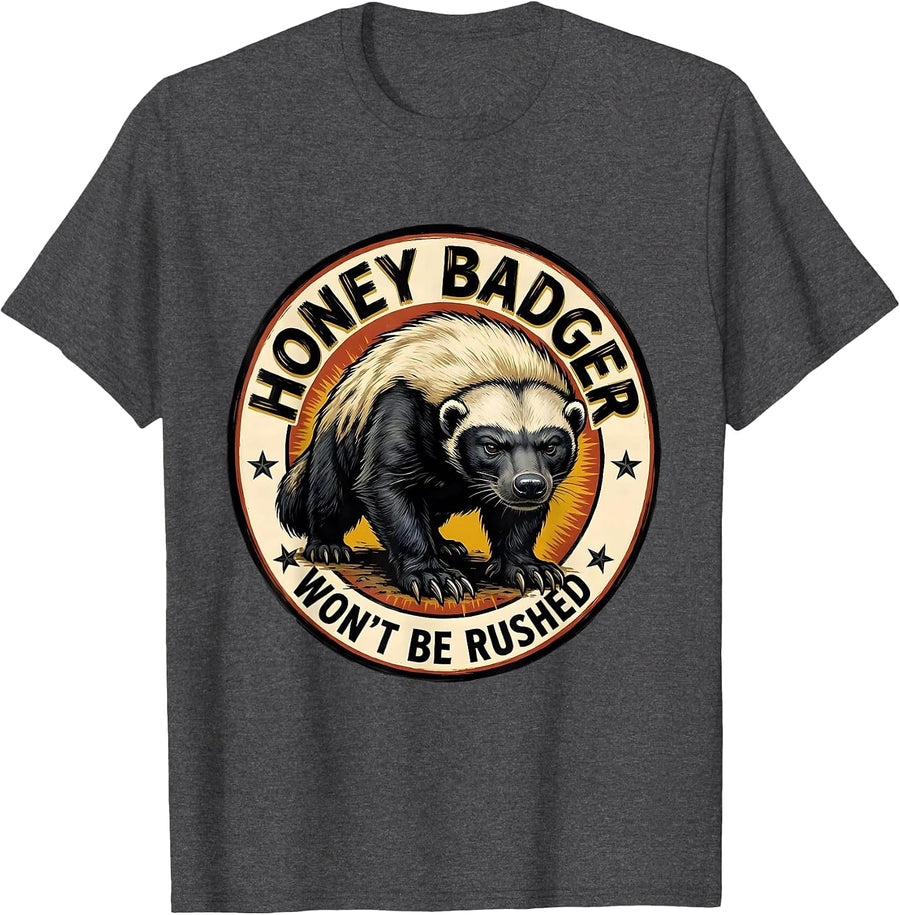 Men's Honey Badger Won't Be Rushed Funny Animal Lover Humor T-Shirt - Dark Heather Grey