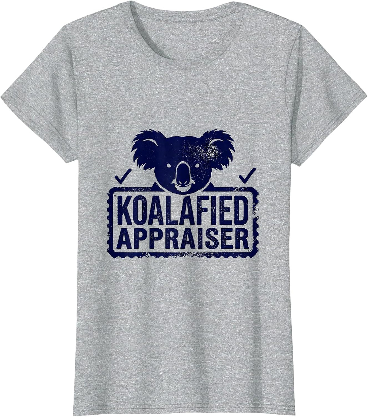 Koalafied Appraiser Rubber Stamp Koala Lover Humor T-Shirt - Heather Grey