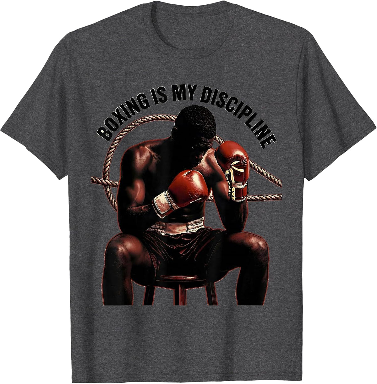 Boxing Is My Discipline Gritty Boxer Pride Gift T-Shirt - Dark Heather Grey