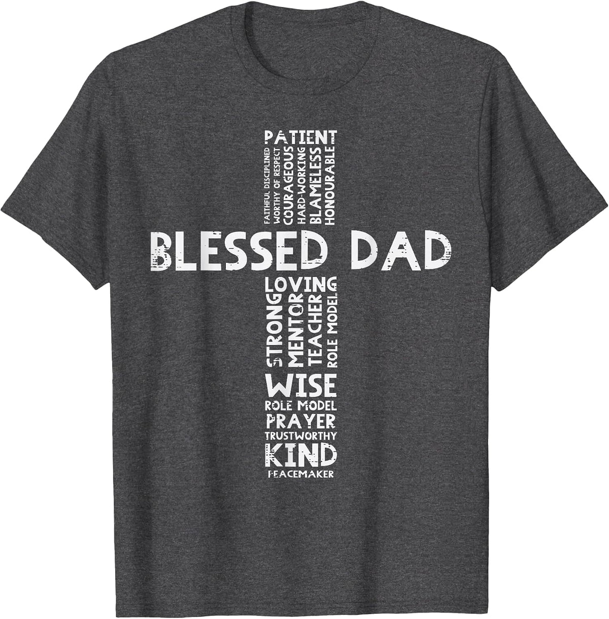 Blessed Dad Cross God Jesus Faith Christian Daddy Papa Men T-Shirt - Dark Heather Grey