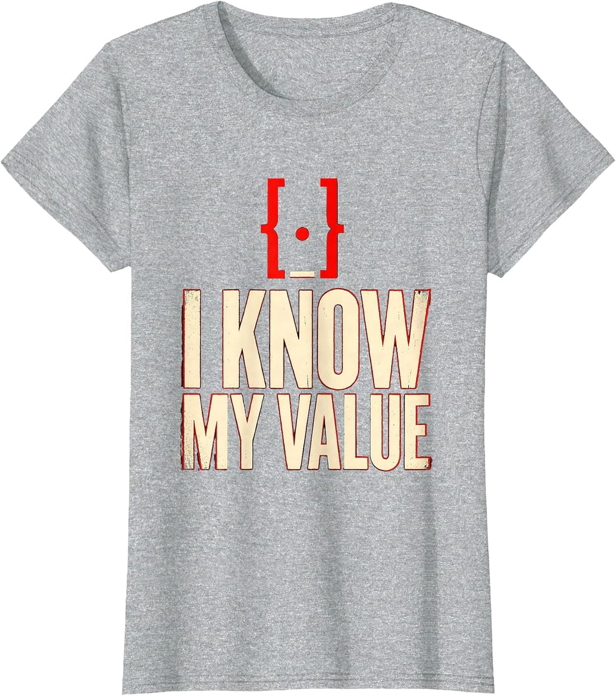 Women's I Know My Value Funny Math Teacher Gift Math Nerd Humor T-Shirt - Heather Grey