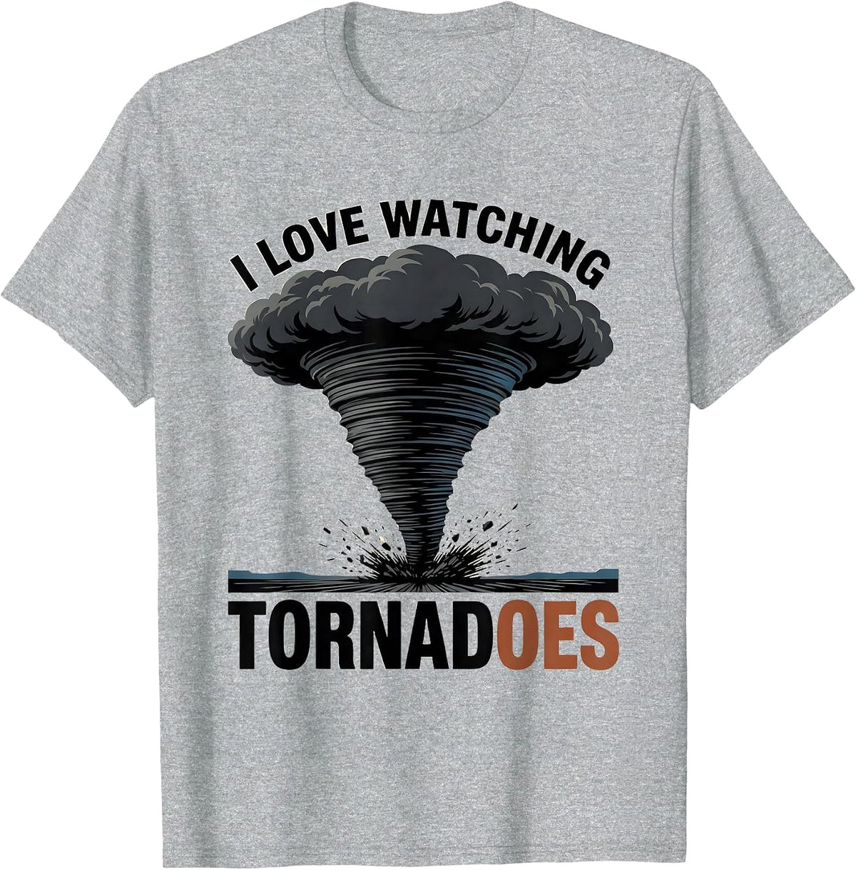 Men's I Love Watching Tornadoes Funny Storm Chaser Meteorology T-Shirt - Heather Grey
