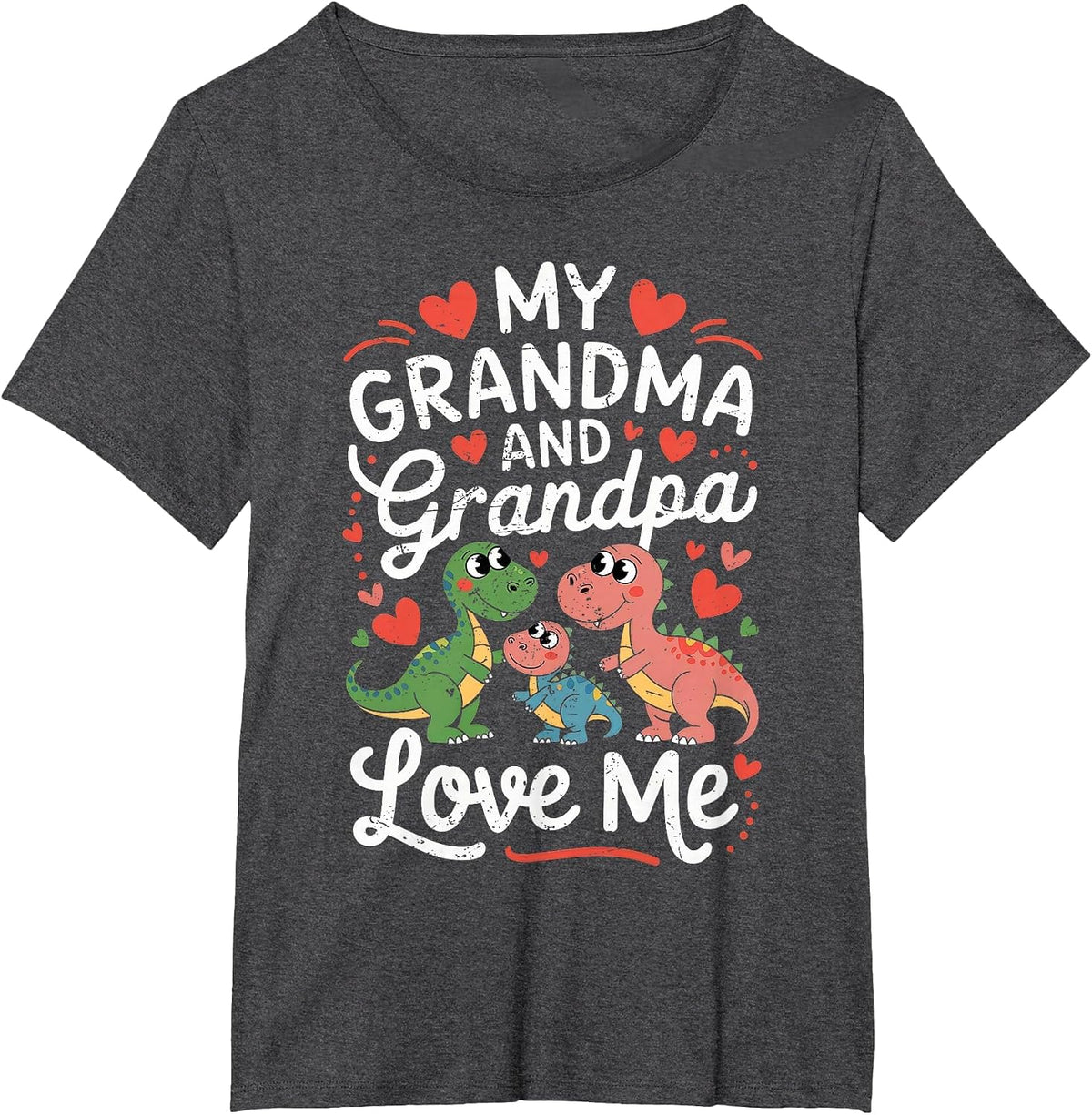 My Grandma and Grandpa Love Me T-Shirt - Dark Heather Grey