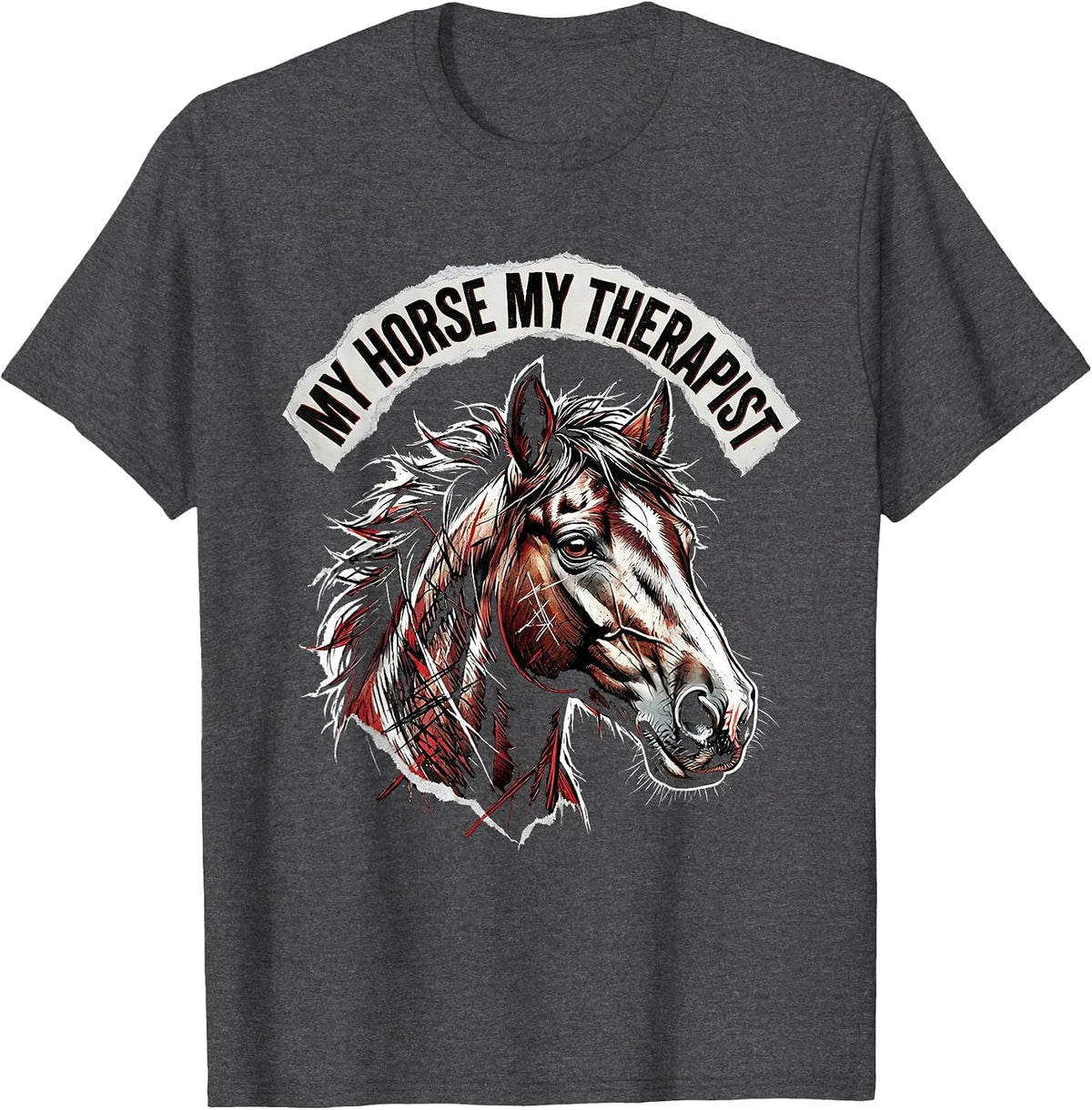 My Horse My Therapist Equestrian Design T-Shirt - Dark Heather Grey