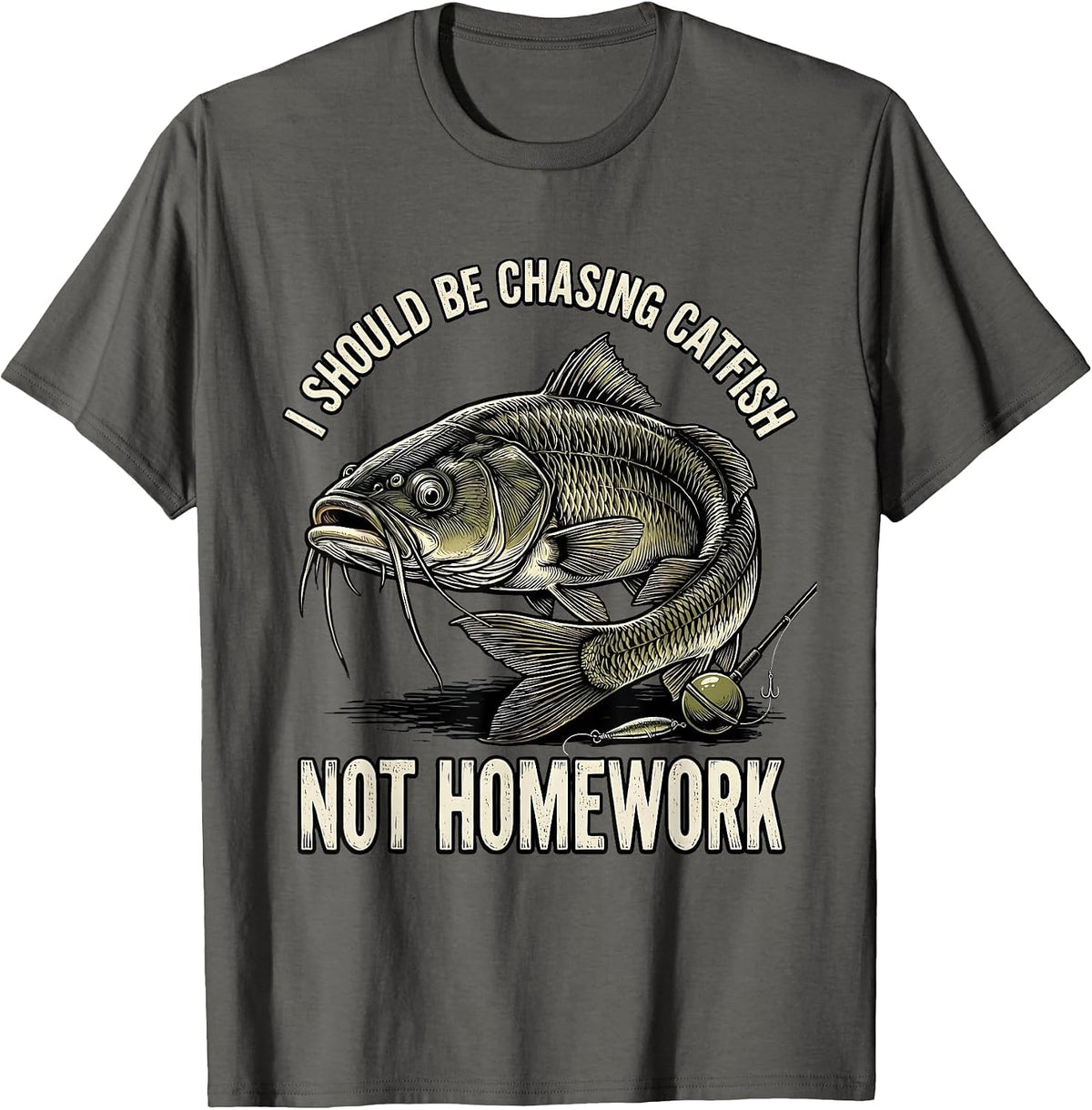 I Should Be Chasing Catfish, Not Homework Funny Fishing T-Shirt - Asphalt Grey