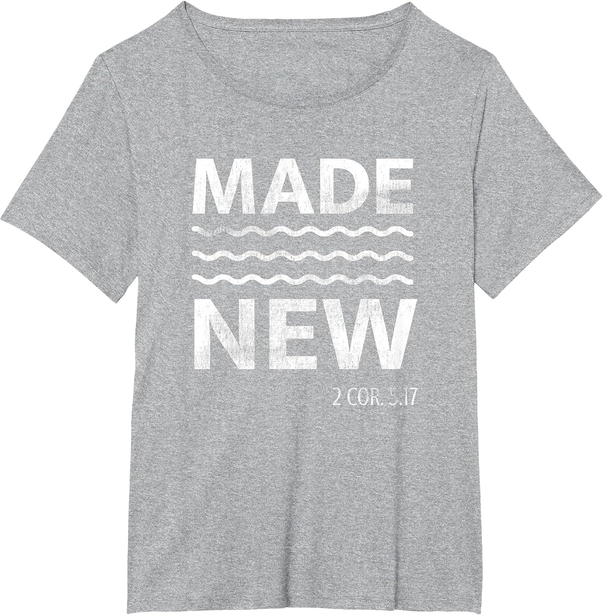 Christian Baptism Bible Verse Made New ReligiousJ Jesus T-Shirt - Heather Grey