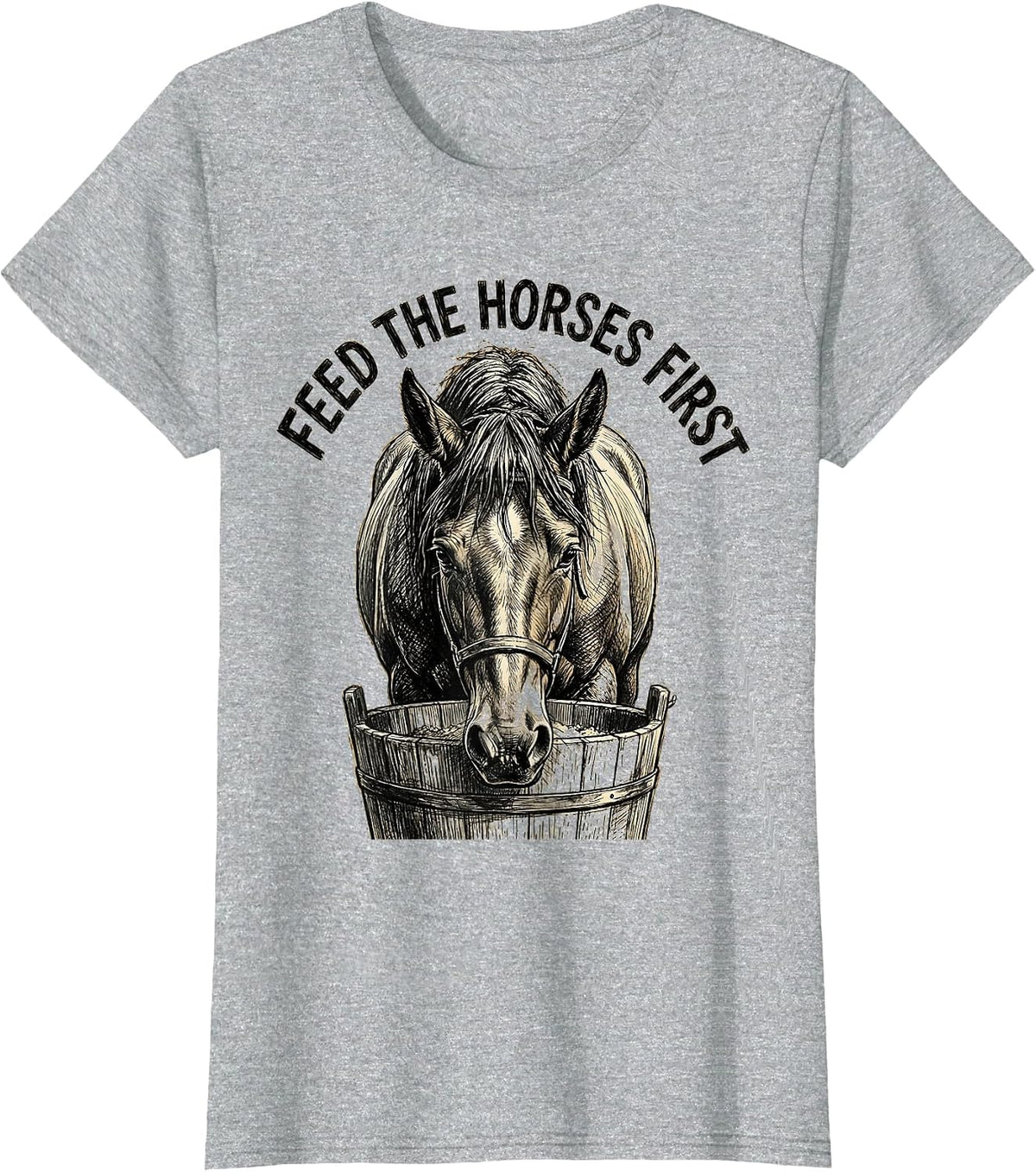 Feed the Horses First Equestrian Design T-Shirt - Heather Grey