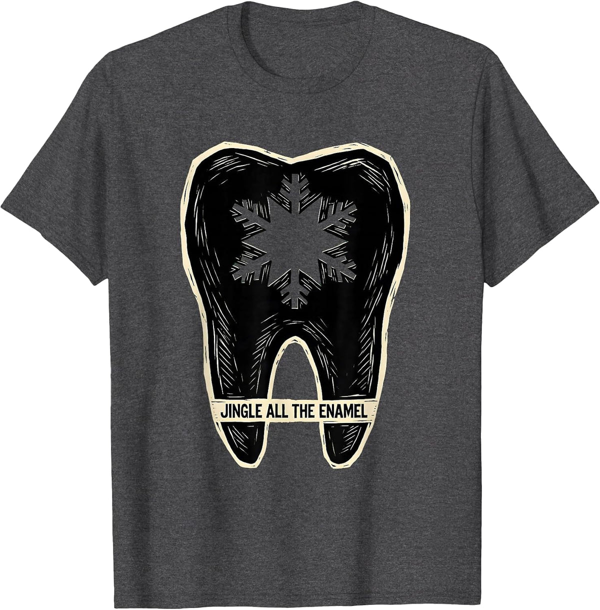 Jingle All the Enamel Funny Dental Christmas Dentist Team T-Shirt - Dark Heather Grey