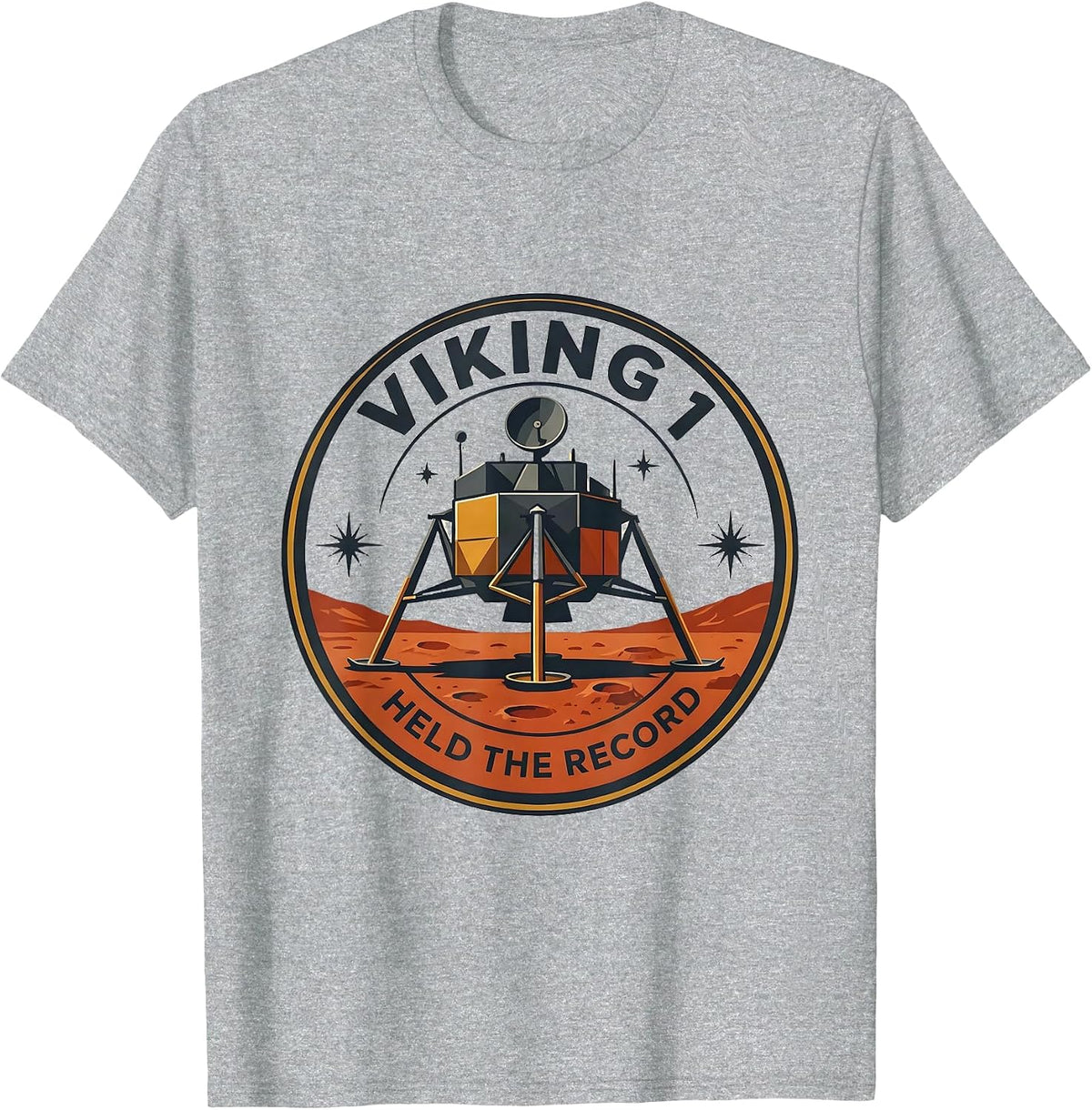 Men's Viking 1 Held The Record Funny Retro Space Program Astronomy T-Shirt - Heather Grey