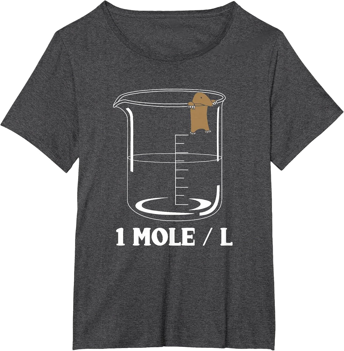 One Mole Per Liter Chemistry Biochemist T-Shirt - Dark Heather Grey