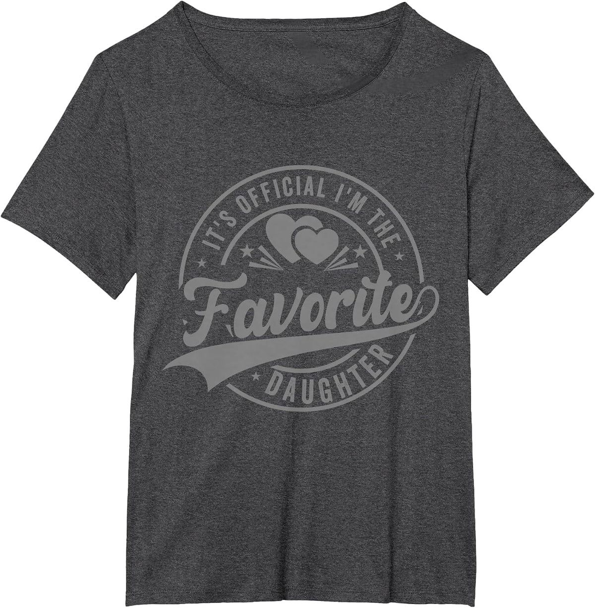 It’s Official I’m The Favorite Daughter Funny Father’s Day T-Shirt - Dark Heather Grey