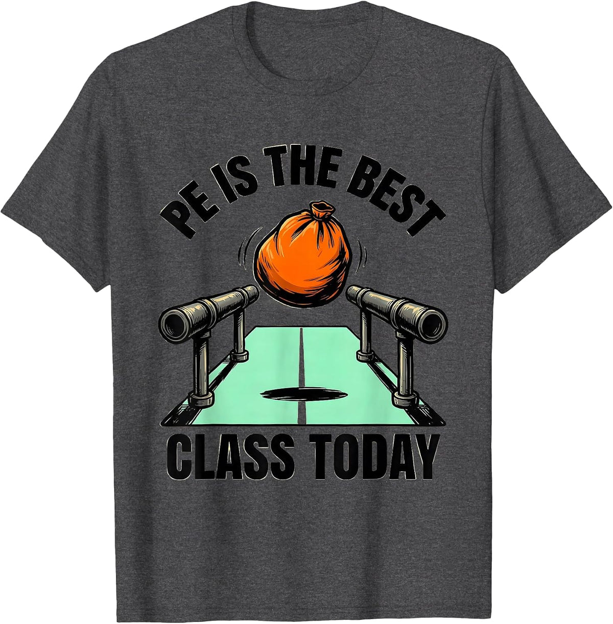 PE Is The Best Class Today Funny PE Teacher Gym Class Back T-Shirt - Dark Heather Grey