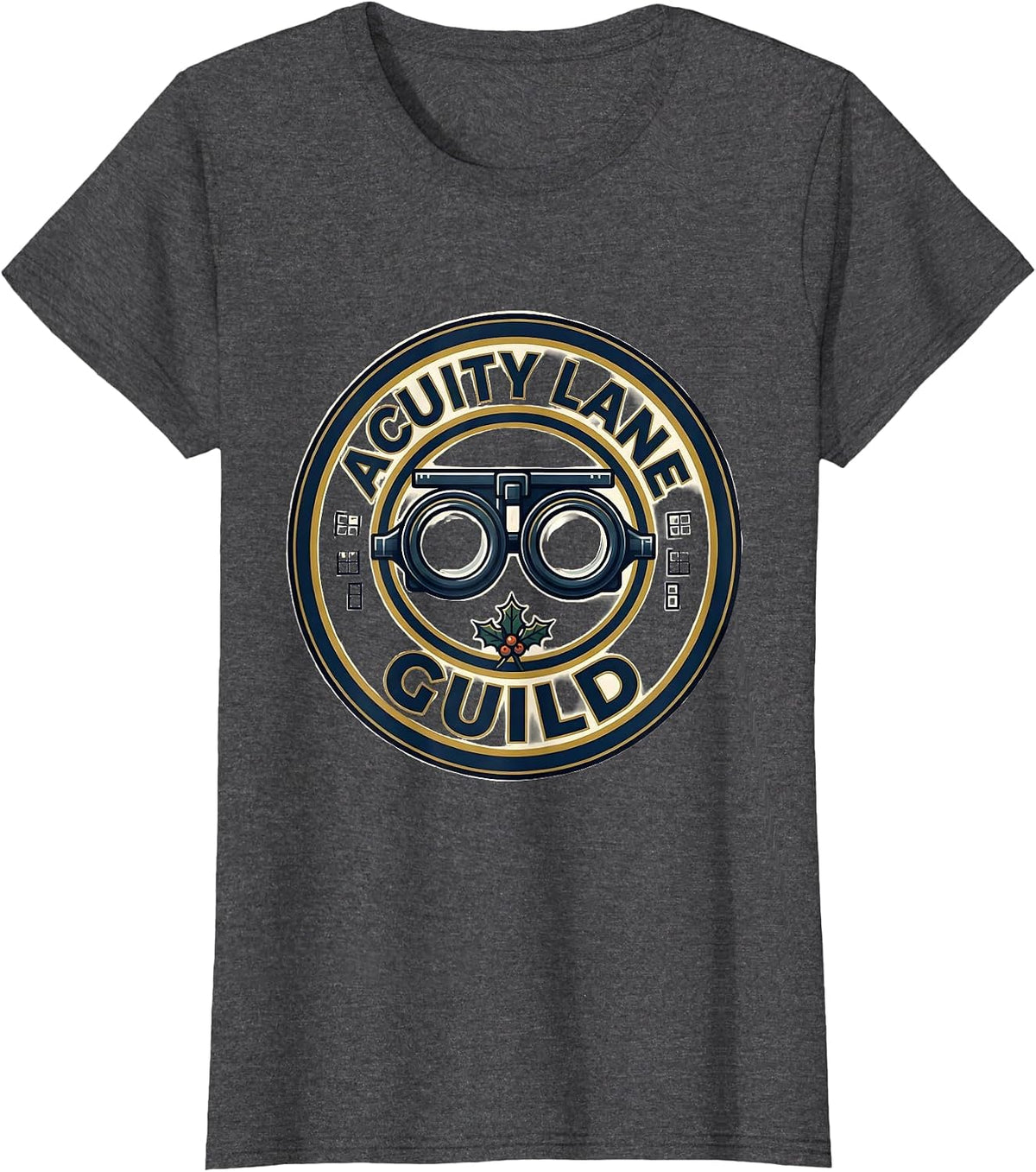 Women's Acuity Lane Guild Emblem Optometrist Eye Doctor Christmas T-Shirt - Dark Heather Grey