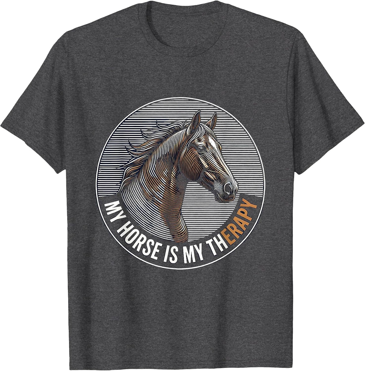 Men's My Horse Is My Therapy Equestrian Design T-Shirt - Dark Heather Grey