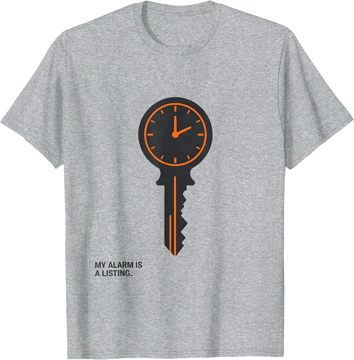 Men's My Alarm Is A Listing Funny Realtor Real Estate Agent Gift T-Shirt - Heather Grey