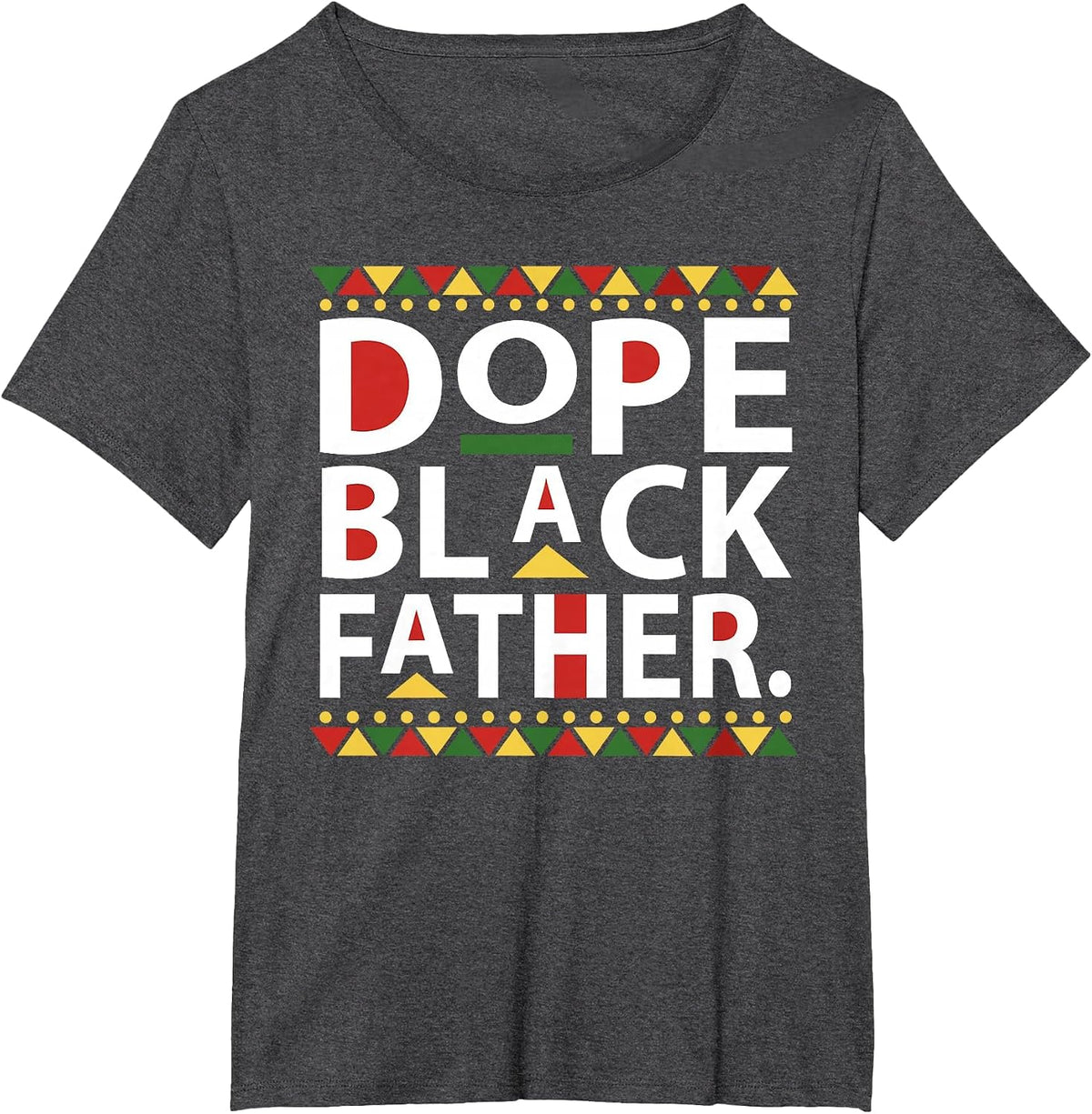 Dope Black Father 1865 Juneteenth Black History Culture Mens T-Shirt - Dark Heather Grey