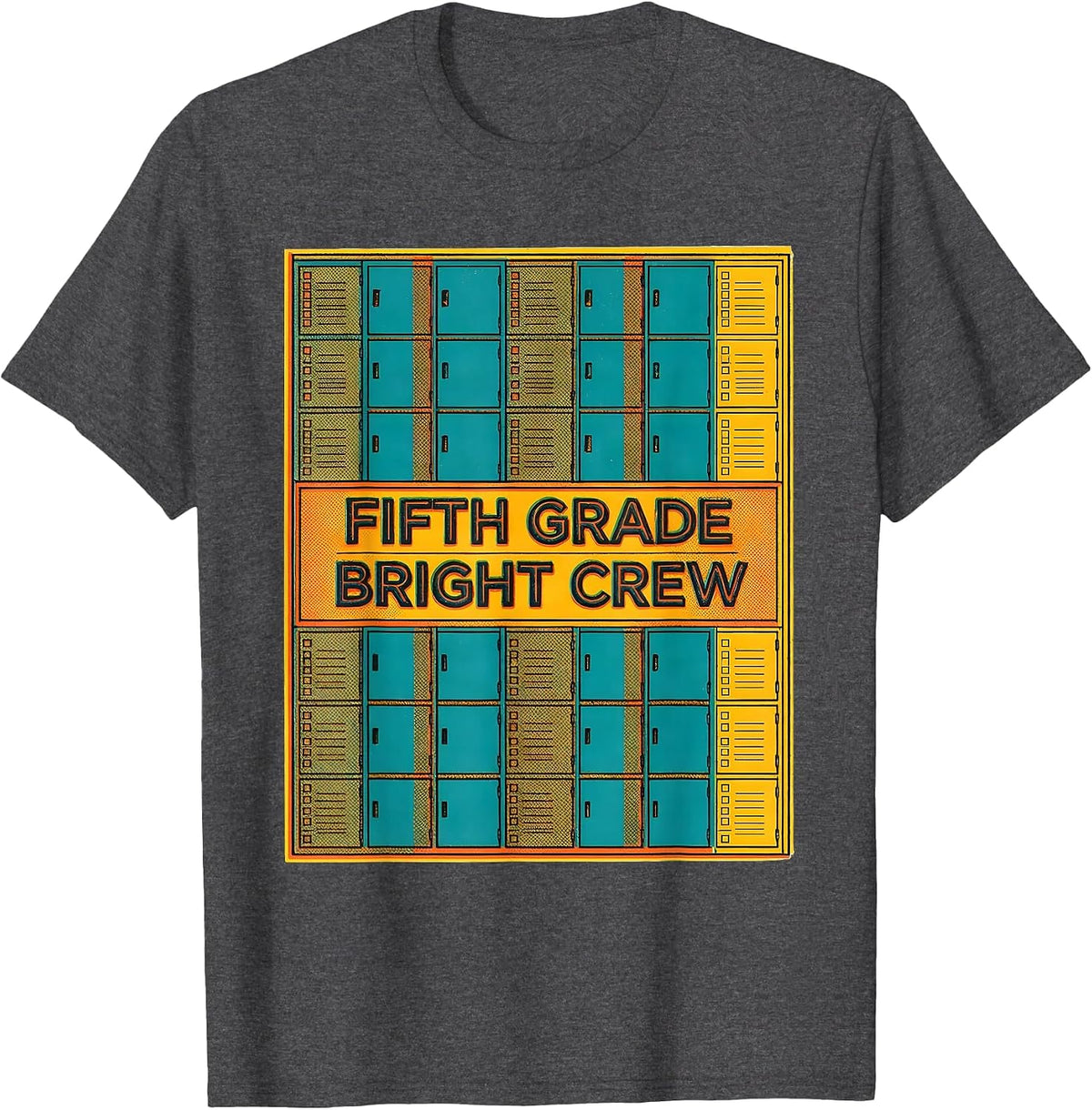 Fifth Grade Bright Crew Risograph Teacher Humor Back T-Shirt - Dark Heather Grey