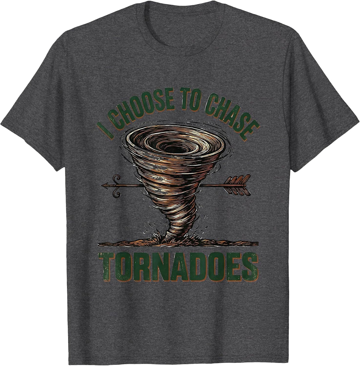I Choose To Chase Tornadoes Vintage Storm Chaser T-Shirt - Dark Heather Grey