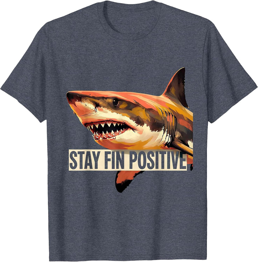 Stay Fin Positive Playful Humor Shark Lover Ocean Wildlife T-Shirt - Heather Blue