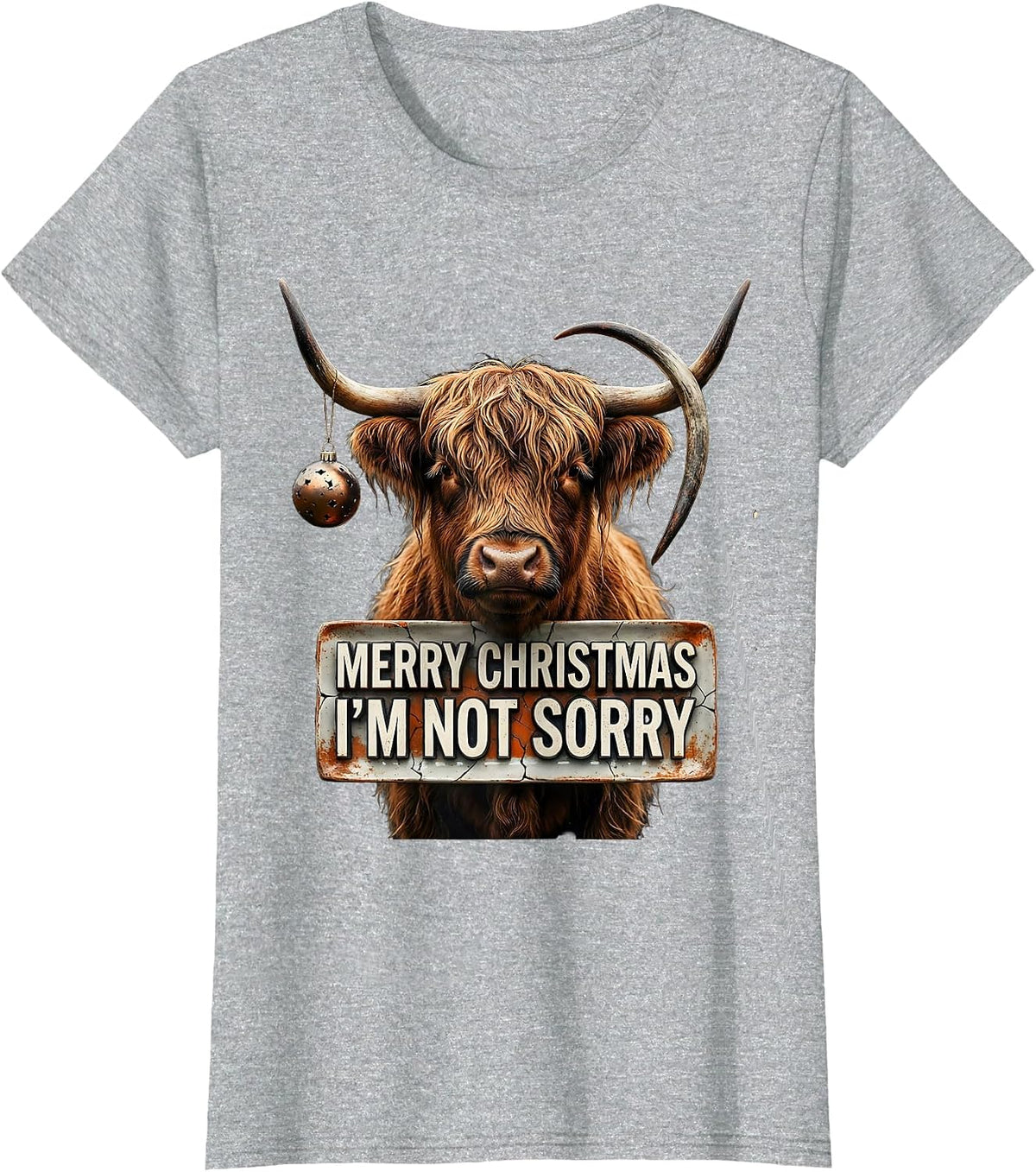 Merry Christmas I'm Not Sorry Distressed Highland Cow Farm T-Shirt - Heather Grey
